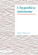 Hypothèse autonome (L')